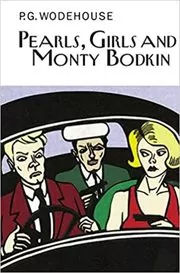 Pearls, Girls and Monty Bodkin