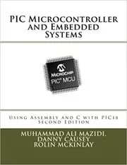 PIC Microcontroller and Embedded Systems