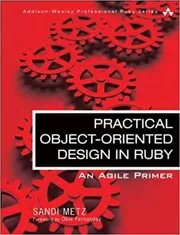 Practical Object-Oriented Design in Ruby