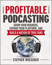 Profitable Podcasting