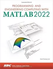 Programming and Engineering Computing with MATLAB 2022