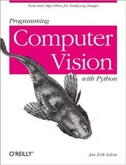 Programming Computer Vision with Python