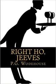 Right Ho, Jeeves