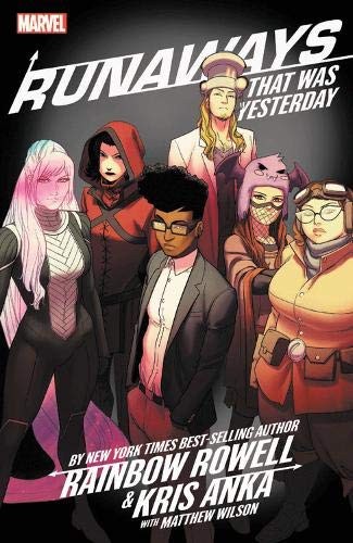 Runaways, Vol. 3: That Was Yesterday