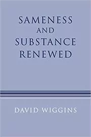 Sameness and Substance Renewed