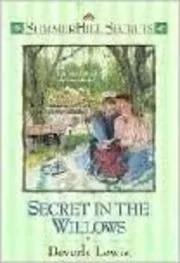 Secret in the Willows