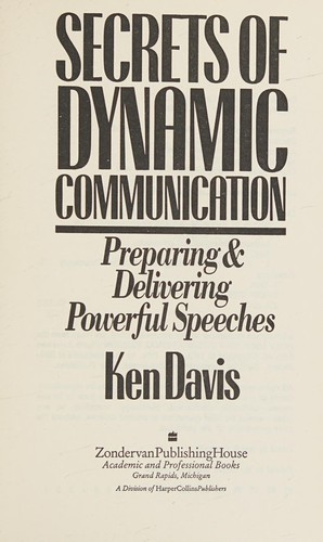 Secrets of Dynamic Communications