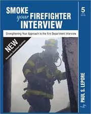 Smoke your Firefighter Interview