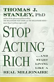 Stop Acting Rich