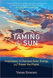 Taming the Sun