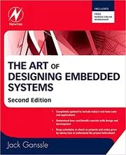The Art of Designing Embedded Systems