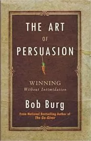 The Art of Persuasion
