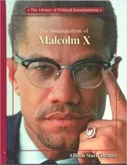 The Assassination of Malcolm X