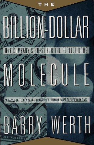 The Billion-Dollar Molecule