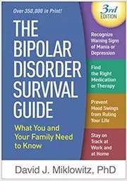 The Bipolar Disorder Survival Guide