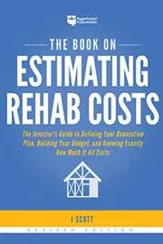 The Book on Estimating Rehab Costs