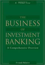 The Business of Investment Banking