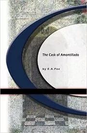 The Cask of Amontillado
