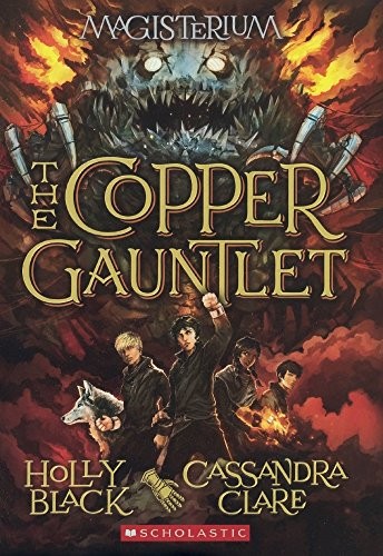 The Copper Gauntlet