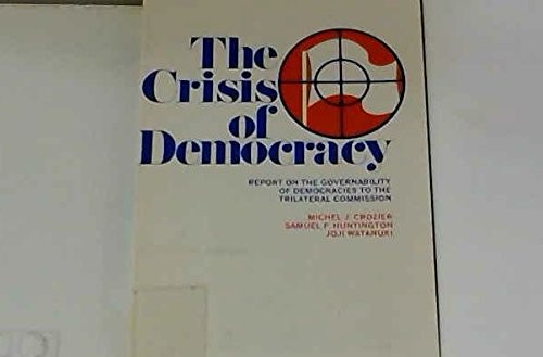 The Crisis of Democracy
