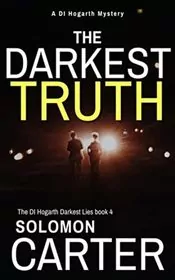 The Darkest Truth