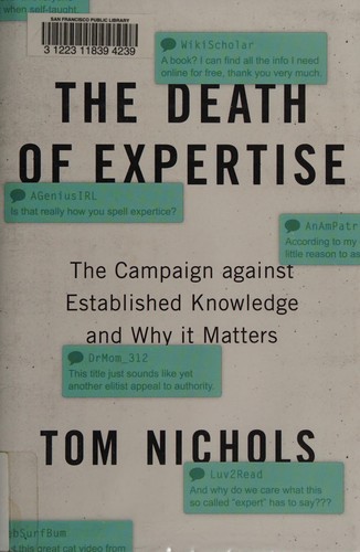 The Death of Expertise