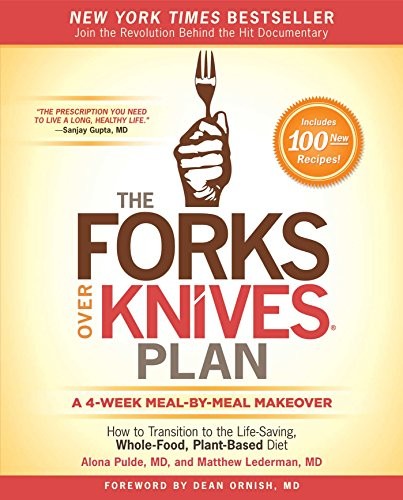 The Forks Over Knives Plan
