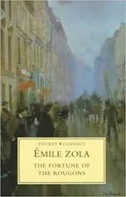 The Fortune of the Rougons