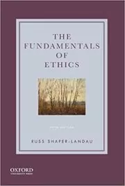 The Fundamentals of Ethics
