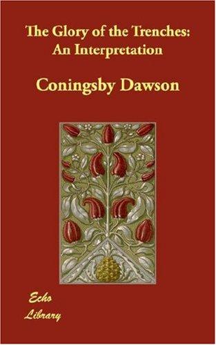 The Glory of the Trenches