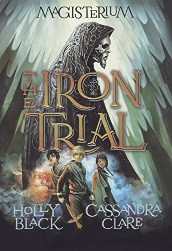 The Iron Trial