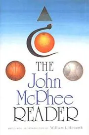 The John McPhee Reader