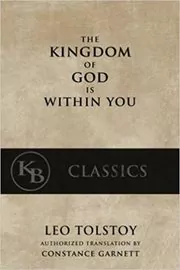 The Kingdom of God is Within You