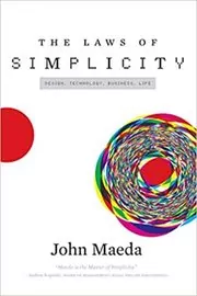 The Laws of Simplicity