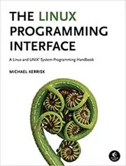 The Linux Programming Interface