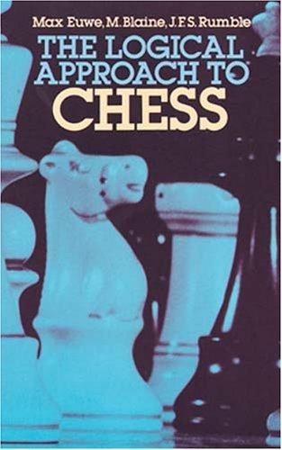 The Logical Approach to Chess