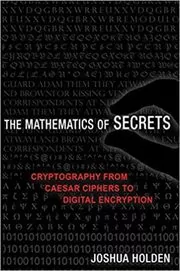 The Mathematics of Secrets