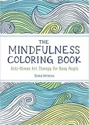 The Mindfulness Coloring Book