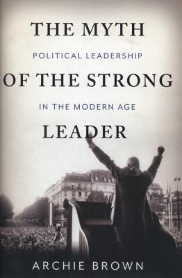 The Myth of the Strong Leader