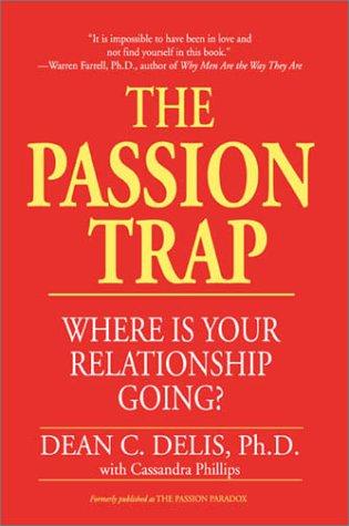 The Passion Trap