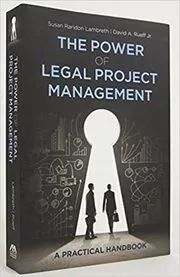 The Power of Legal Project Management