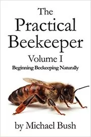 The Practical Beekeeper