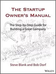 The Startup Owner's Manual
