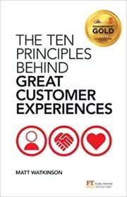 The Ten Principles Behind Great Customer Experiences