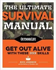 The Ultimate Survival Manual