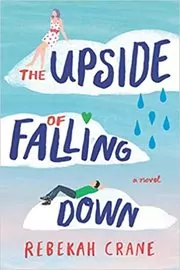 The Upside of Falling Down