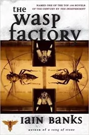 The Wasp Factory