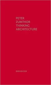 Thinking Architecture