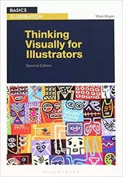 Thinking Visually for Illustrators