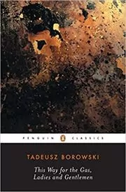 This Way for the Gas, Ladies and Gentlemen